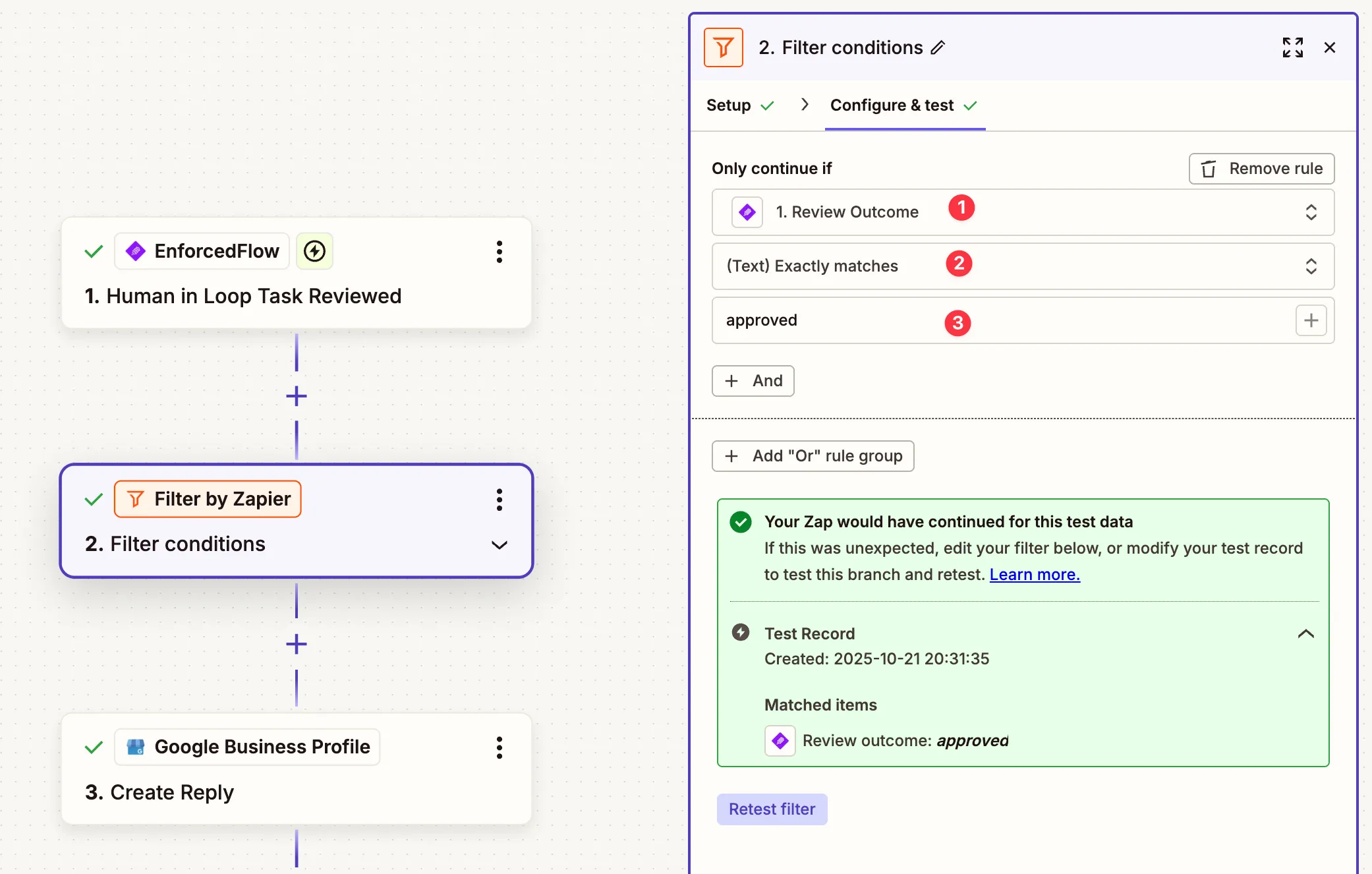 Filter configuration checking for approved outcome